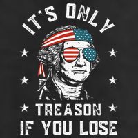 George Washington It's Only Treason If You Lose 4th Of July 25L Jumbo Tote