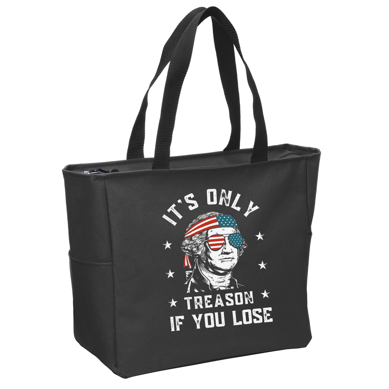 George Washington It's Only Treason If You Lose 4th Of July Zip Tote Bag