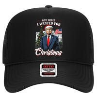 Got What I Wanted For Christmas Trump 2024 High Crown Mesh Back Trucker Hat