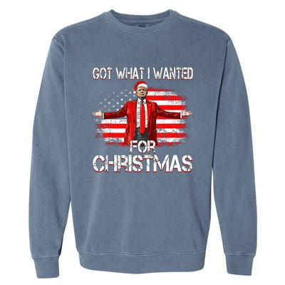 Got What I Wanted For Christmas Trump Won 2024 President Garment-Dyed Sweatshirt