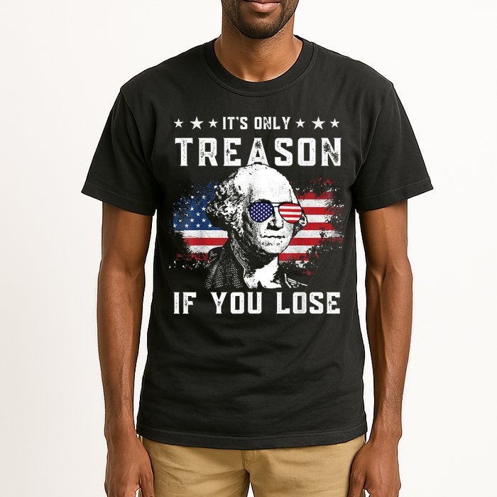 George Washington It's Only Treason If You Lose 4th Of July Tall T-Shirt