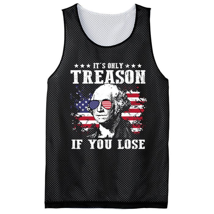 George Washington Its Only Treason If You Lose 4th Of July Mesh Reversible Basketball Jersey Tank