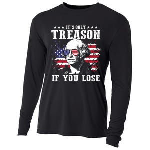 George Washington Its Only Treason If You Lose 4th Of July Cooling Performance Long Sleeve Crew