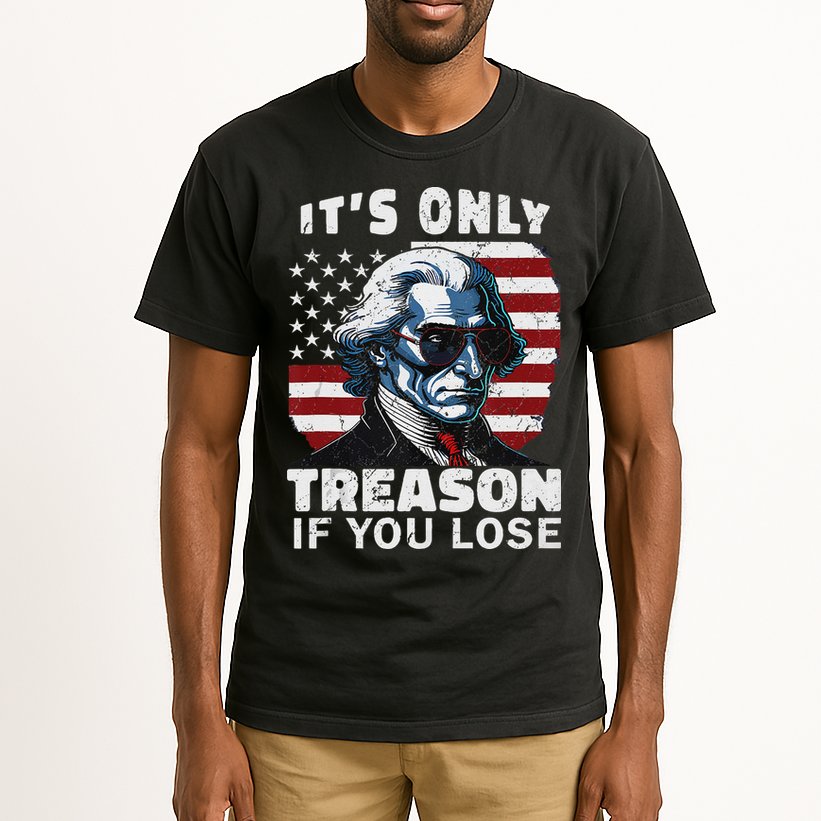 George Washington Its Only Treason If You Lose Tall T-Shirt