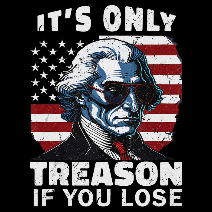 George Washington Its Only Treason If You Lose Premium T-Shirt