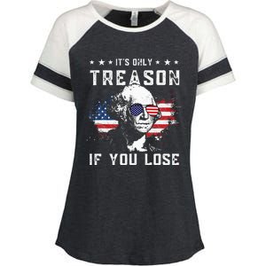 George Washington It's Only Treason If You Lose 4th Of July Enza Ladies Jersey Colorblock Tee