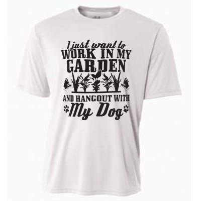 Gardening Work In Garden Hangout With Dog Gardener Gift Cooling Performance Crew T-Shirt