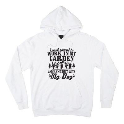 Gardening Work In Garden Hangout With Dog Gardener Gift Hoodie