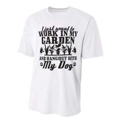 Gardening Work In Garden Hangout With Dog Gardener Gift Performance Sprint T-Shirt