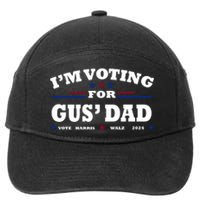 Gus Walz IM Voting For Gus Dad Tim Walz 7-Panel Snapback Hat