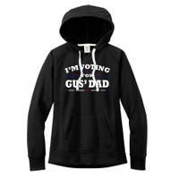 Gus Walz IM Voting For Gus Dad Tim Walz Women's Fleece Hoodie