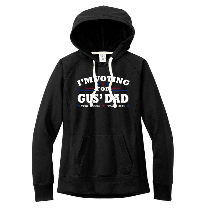 Gus Walz IM Voting For Gus Dad Tim Walz Women's Fleece Hoodie