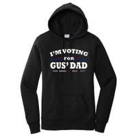 Gus Walz IM Voting For Gus Dad Tim Walz Women's Pullover Hoodie