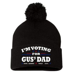 Gus Walz IM Voting For Gus Dad Tim Walz Pom Pom 12in Knit Beanie