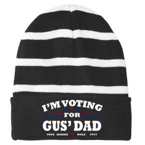 Gus Walz IM Voting For Gus Dad Tim Walz Striped Beanie with Solid Band