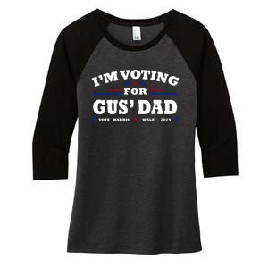 Gus Walz IM Voting For Gus Dad Tim Walz Women's Tri-Blend 3/4-Sleeve Raglan Shirt