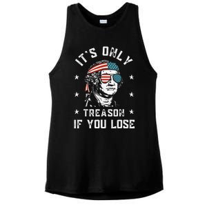 George Washington It's Only Treason If You Lose 4th Of July Ladies PosiCharge Tri-Blend Wicking Tank