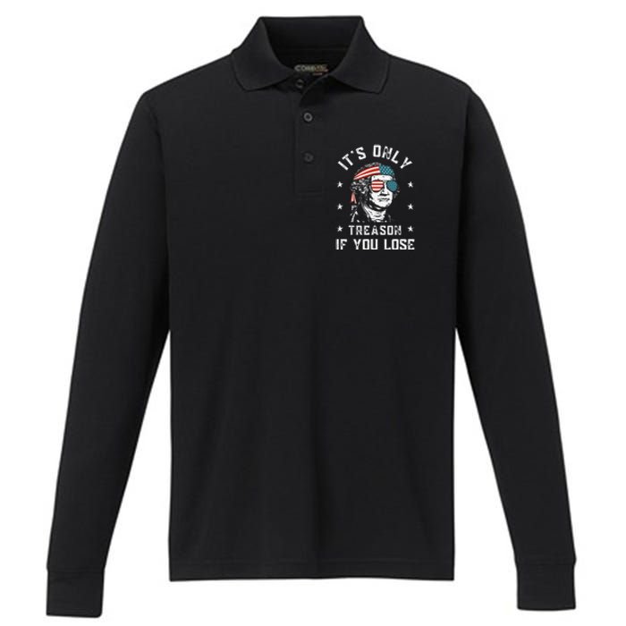 George Washington It's Only Treason If You Lose 4th Of July Performance Long Sleeve Polo