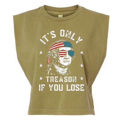 George Washington It's Only Treason If You Lose 4th Of July Garment-Dyed Women's Muscle Tee