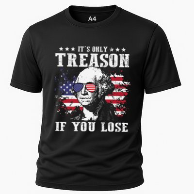 George Washington Its Only Treason If You Lose 4th Of July Performance Shirt