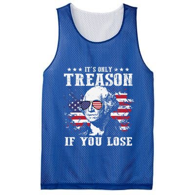 George Washington Its Only Treason If You Lose 4th Of July Mesh Reversible Basketball Jersey Tank