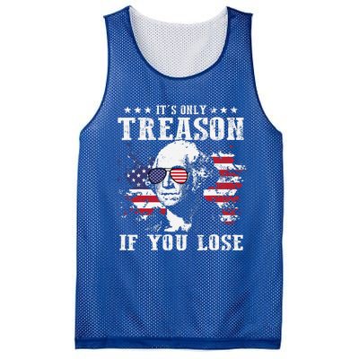 George Washington Its Only Treason If You Lose 4th Of July Mesh Reversible Basketball Jersey Tank