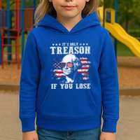 George Washington Its Only Treason If You Lose 4th Of July Kids Hoodie