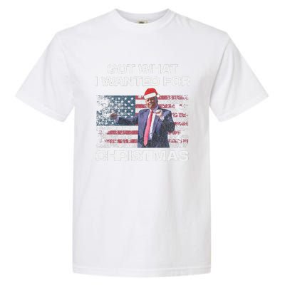 Got What I Wanted For Christmas Trump 2024 Won President Garment-Dyed Heavyweight T-Shirt