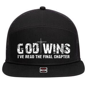 God Wins I Ve Read The Final Chapter Christian Faith Lover 7 Panel Mesh Trucker Snapback Hat