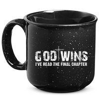 God Wins I Ve Read The Final Chapter Christian Faith Lover 15oz Campfire Ceramic Mug