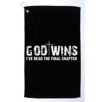 God Wins I Ve Read The Final Chapter Christian Faith Lover Golf Towel