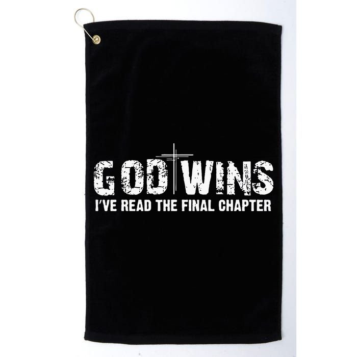 God Wins I Ve Read The Final Chapter Christian Faith Lover Golf Towel