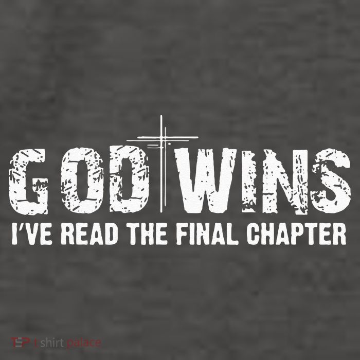 God Wins I Ve Read The Final Chapter Christian Faith Lover Vector Backpack