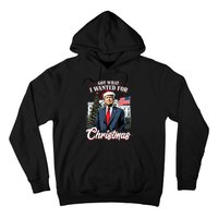 Got What I Wanted For Christmas Trump 2024 Hoodie