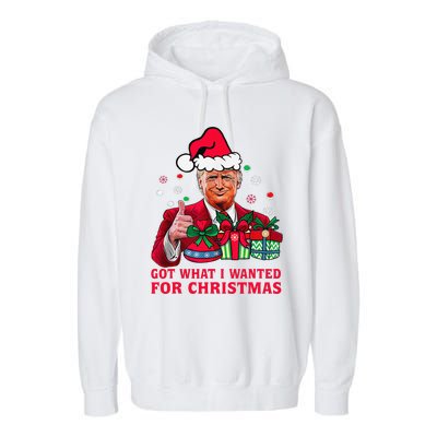 Got What I Wanted For Christmas Trump 2024 Won President Garment-Dyed Fleece Hoodie