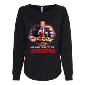 Got What I Wanted For Christmas Trump Won Present Xmas Womens California Wash Sweatshirt