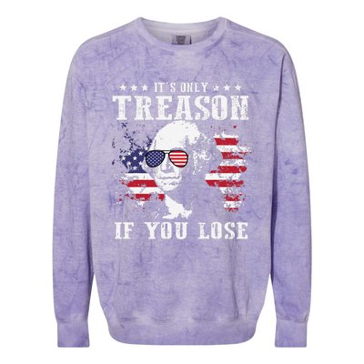 George Washington It's Only Treason If You Lose 4th Of July Colorblast Crewneck Sweatshirt