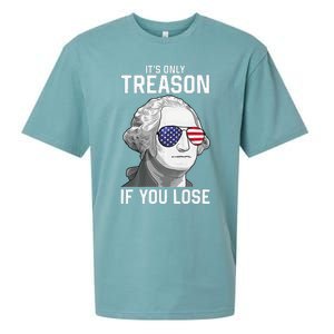 George Washington It's Only Treason If You Lose 4th Of July Sueded Cloud Jersey T-Shirt