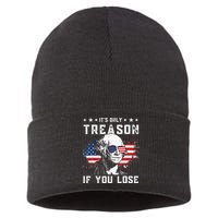 George Washington Its Only Treason If You Lose 4th Of July Sustainable Knit Beanie