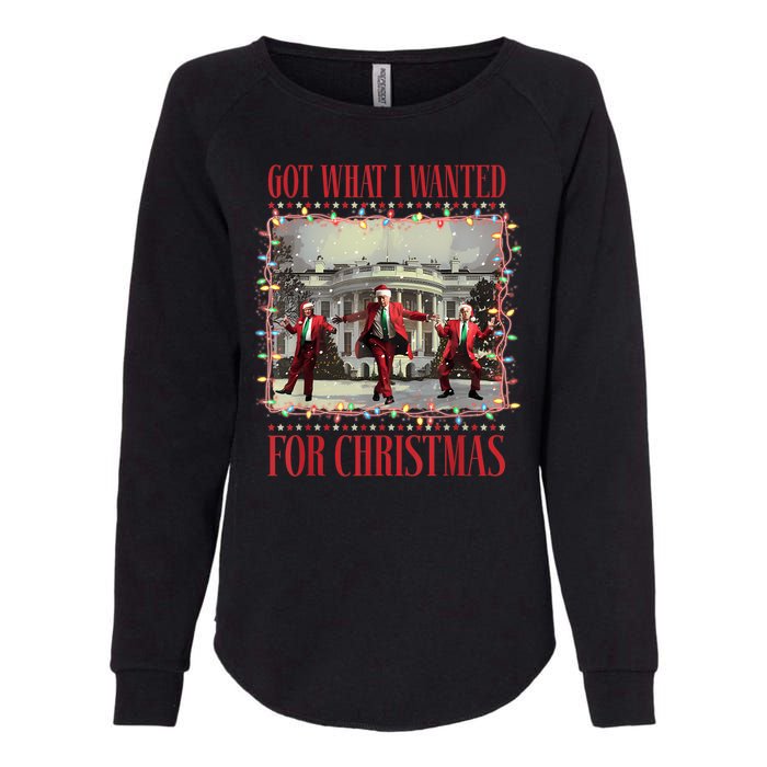 Got What I Wanted For Christmas Dance Trump Xmas Womens California Wash Sweatshirt