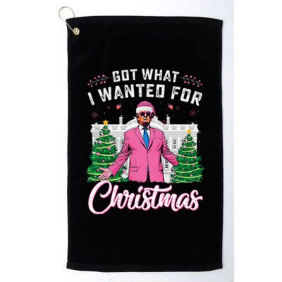 Got What I Wanted For Christmas Trump Platinum Collection Golf Towel