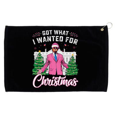 Got What I Wanted For Christmas Trump Grommeted Golf Towel