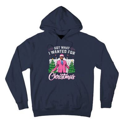 Got What I Wanted For Christmas Trump Tall Hoodie