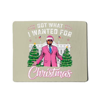 Got What I Wanted For Christmas Trump Mousepad