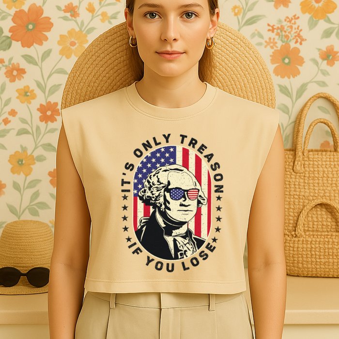 George Washington It's Only Treason If You Lose 4th Of July Garment-Dyed Women's Muscle Tee