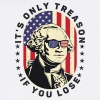 George Washington It's Only Treason If You Lose 4th Of July Sustainable Bucket Hat