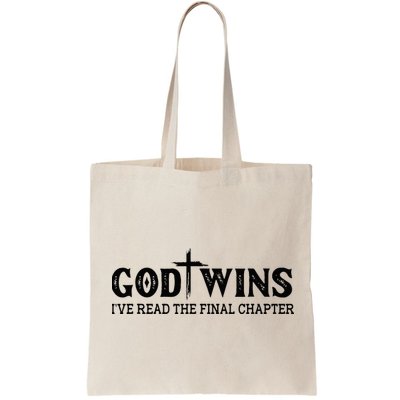 God Wins I Ve Read The Final Chapter Christian Cross Bag