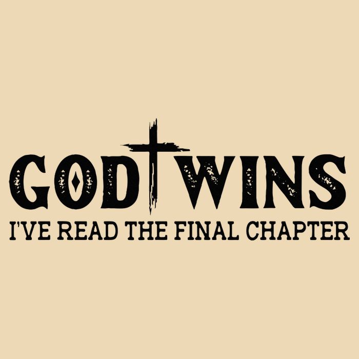 God Wins I Ve Read The Final Chapter Christian Cross Bag