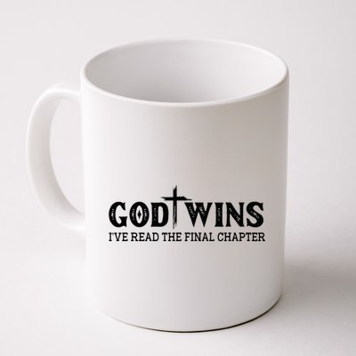 God Wins I Ve Read The Final Chapter Christian Cross Mug