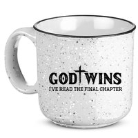God Wins I Ve Read The Final Chapter Christian Cross 15oz Campfire Ceramic Mug